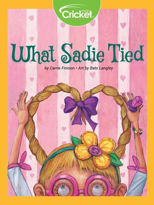 cover image of What Sadie Tied